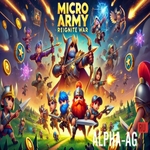 Взломанная Micro Army:Reignite War