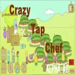 Crazy Tap Chef
