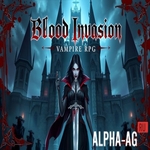 Взломанная Blood Invasion: Vampire RPG