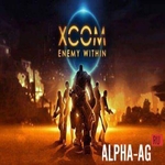 Взломанный XCOM: Enemy Within