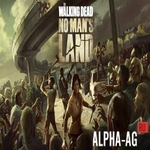 Взломанный The Walking Dead No Man's Land